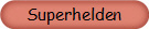 Superhelden